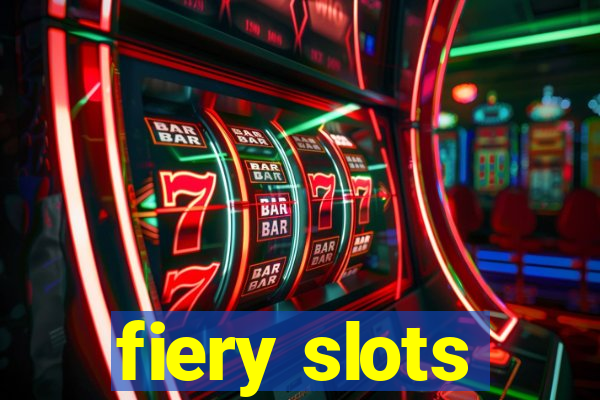 fiery slots